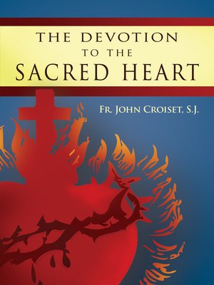 cover image of The Devotion to the Sacred Heart
